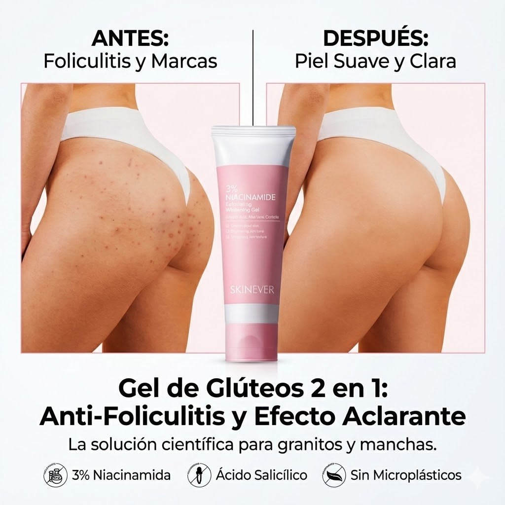 DermaClear - Gel de Glúteos 2 en 1: Anti-Foliculitis y Efecto Aclarante